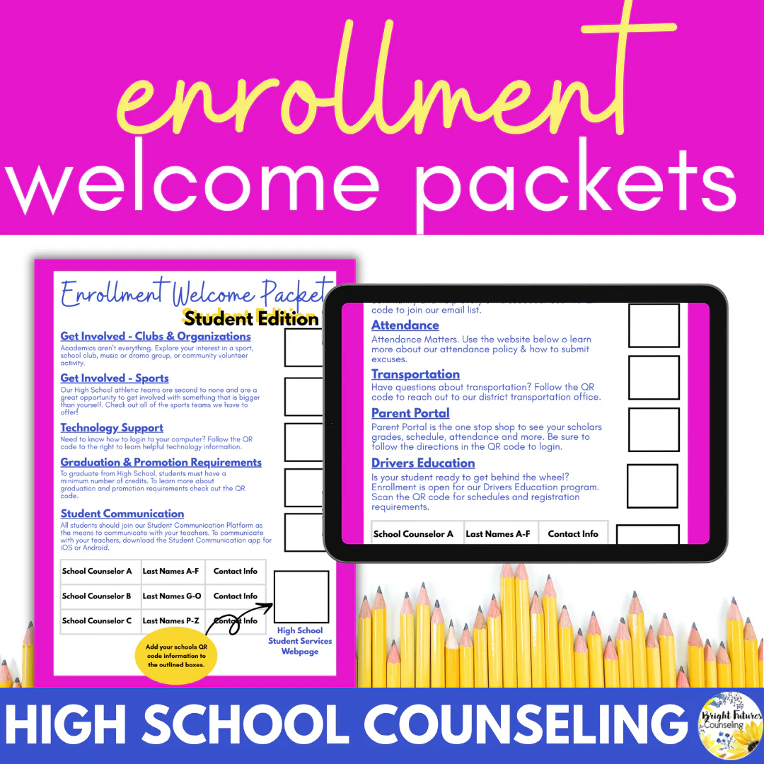 High School Enrollment Welcome Packet - High School Counseling Editable Forms