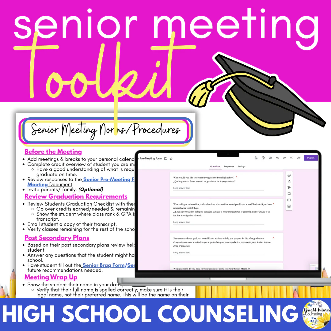 High School Senior Meeting Toolkit - Tools for High School Counselors