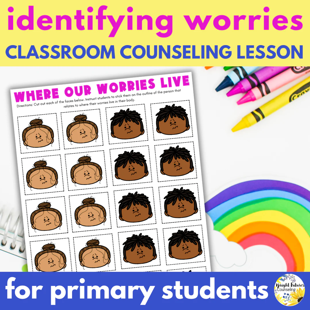 Identifying Worries Lesson & Activities - Anxiety Coping Skills for Kindergarten