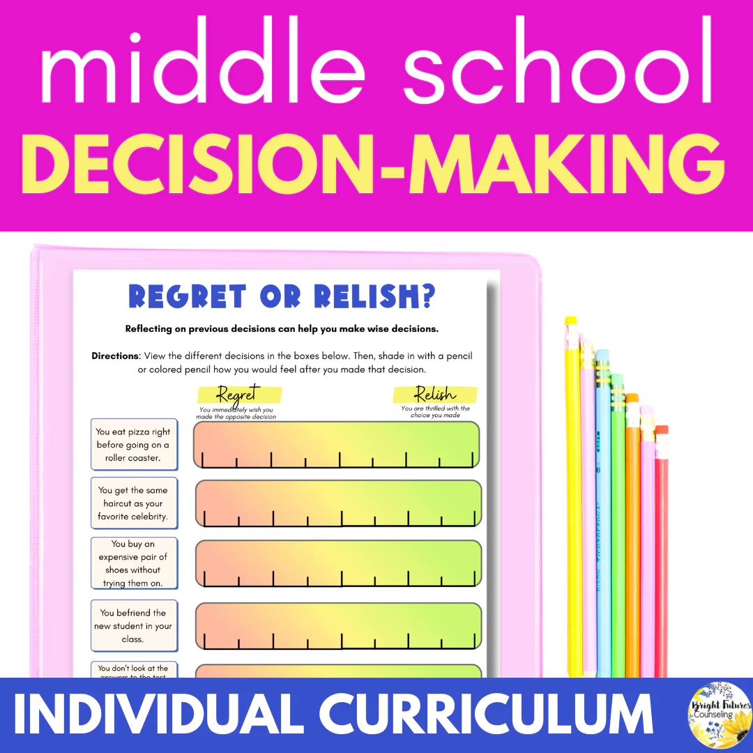 Responsible Decision Making Middle School Counseling - Choices and Consequences