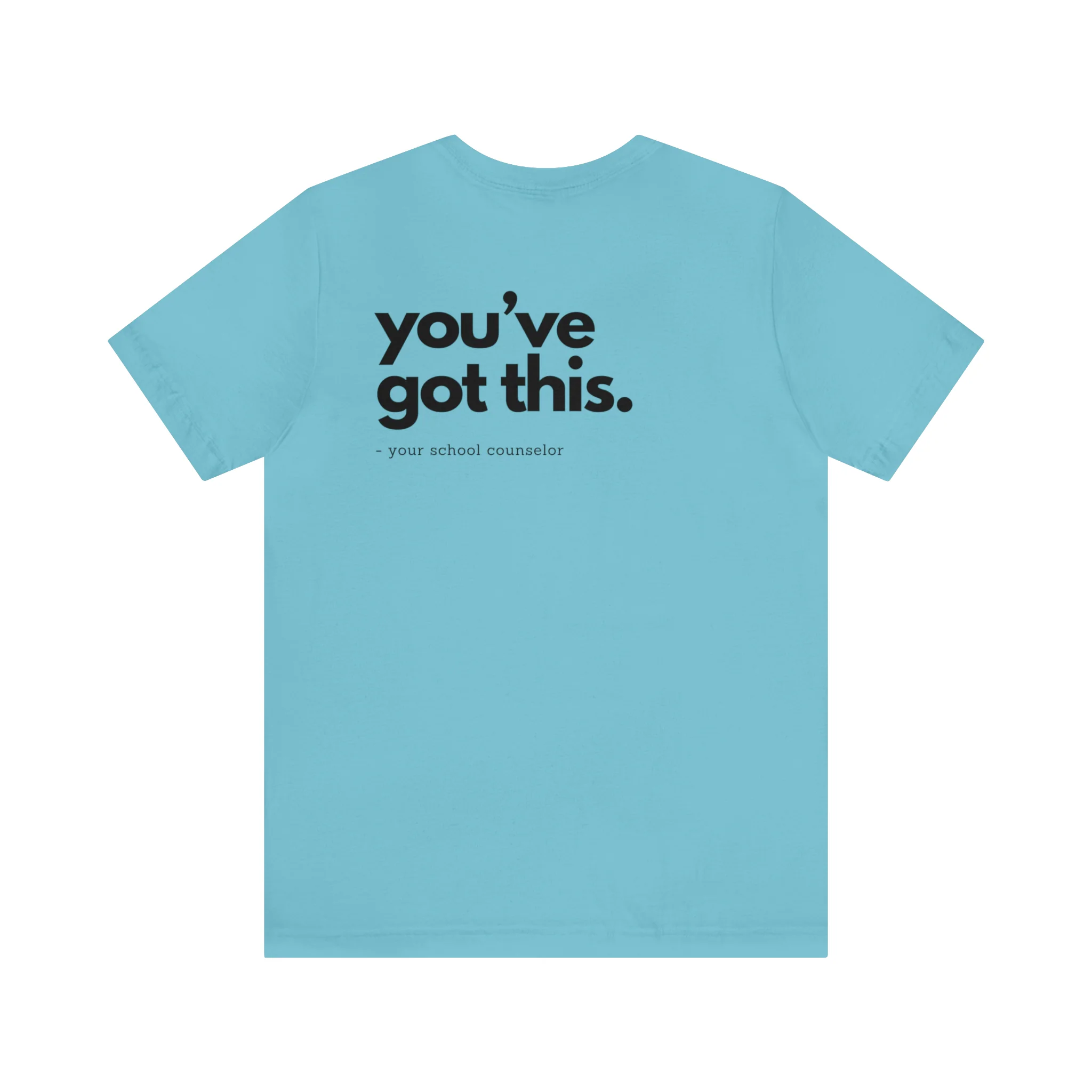 You've Got This Tee - Image 11