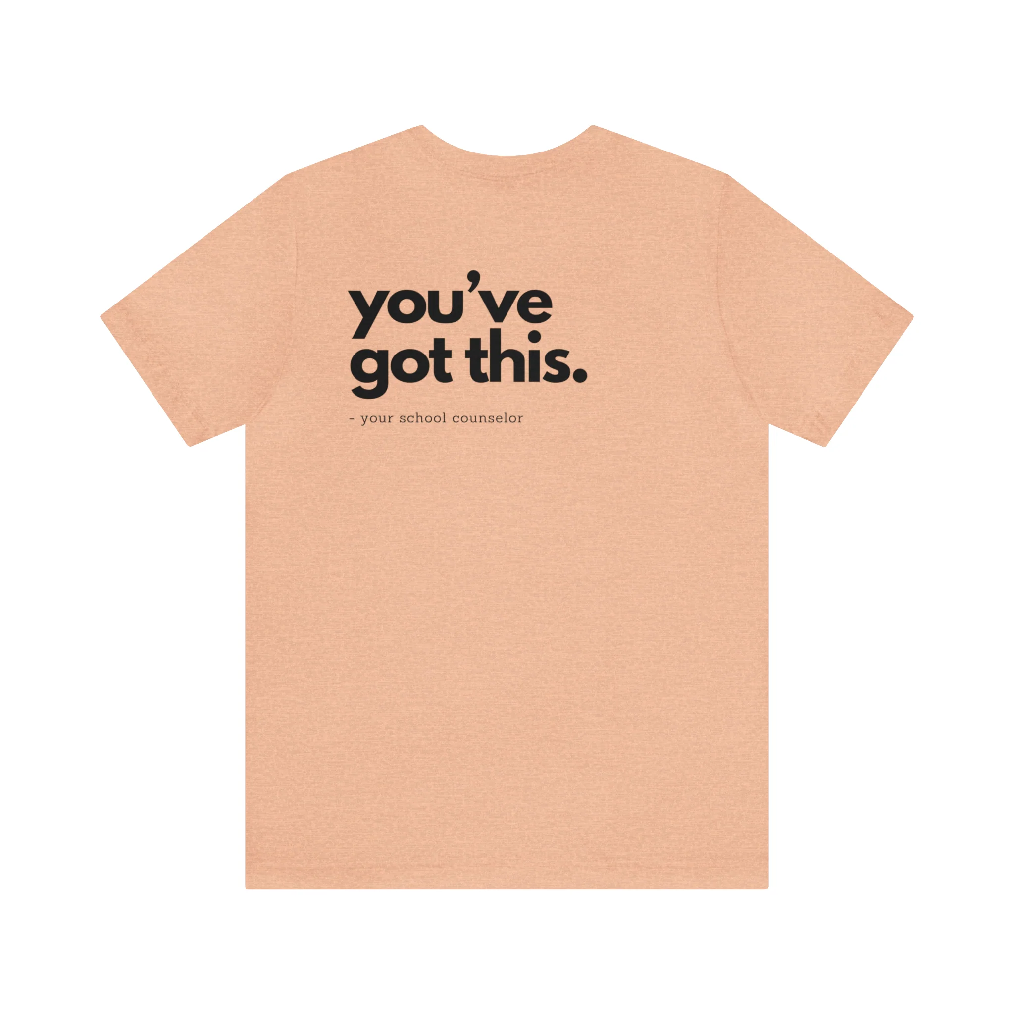 You've Got This Tee - Image 14