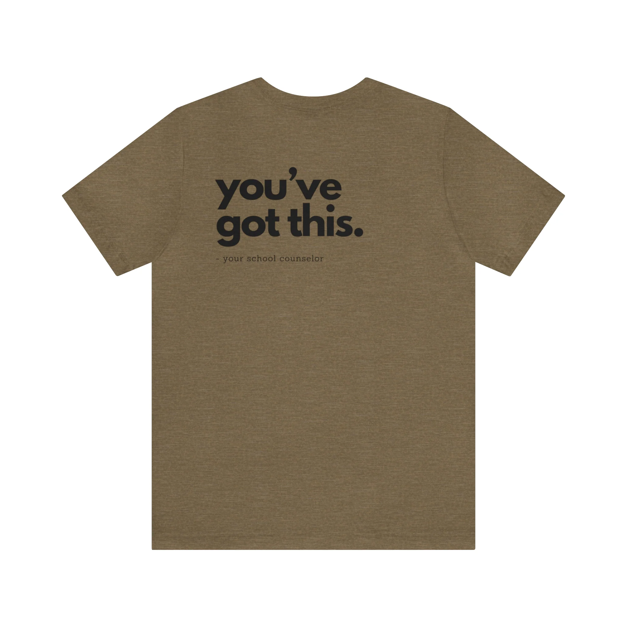 You've Got This Tee - Image 15