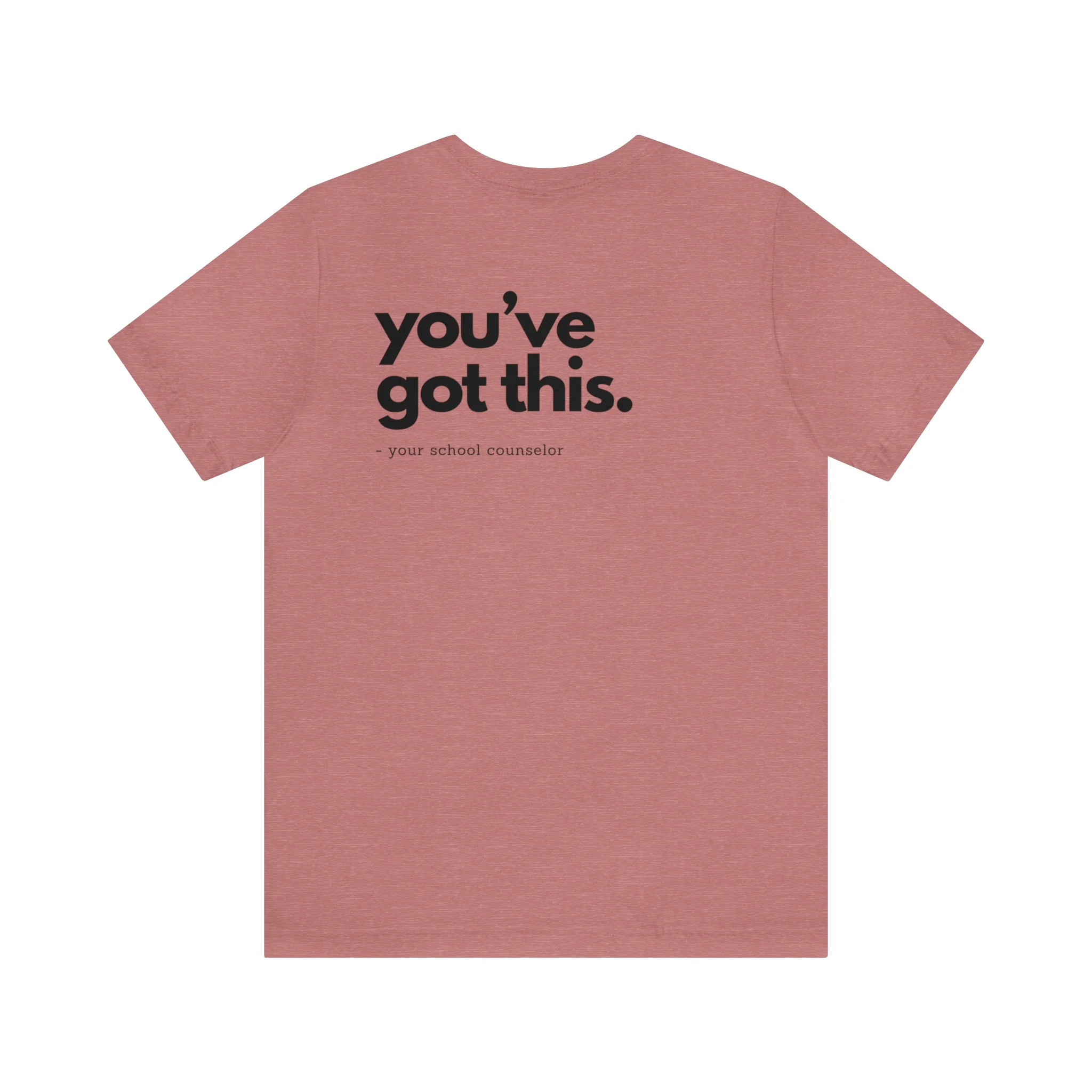 You've Got This Tee - Image 16