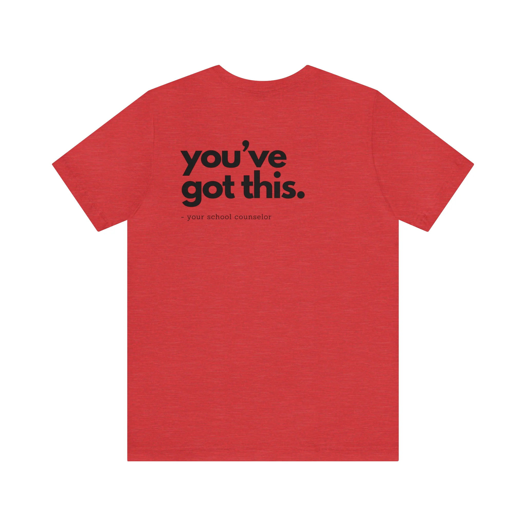 You've Got This Tee - Image 5