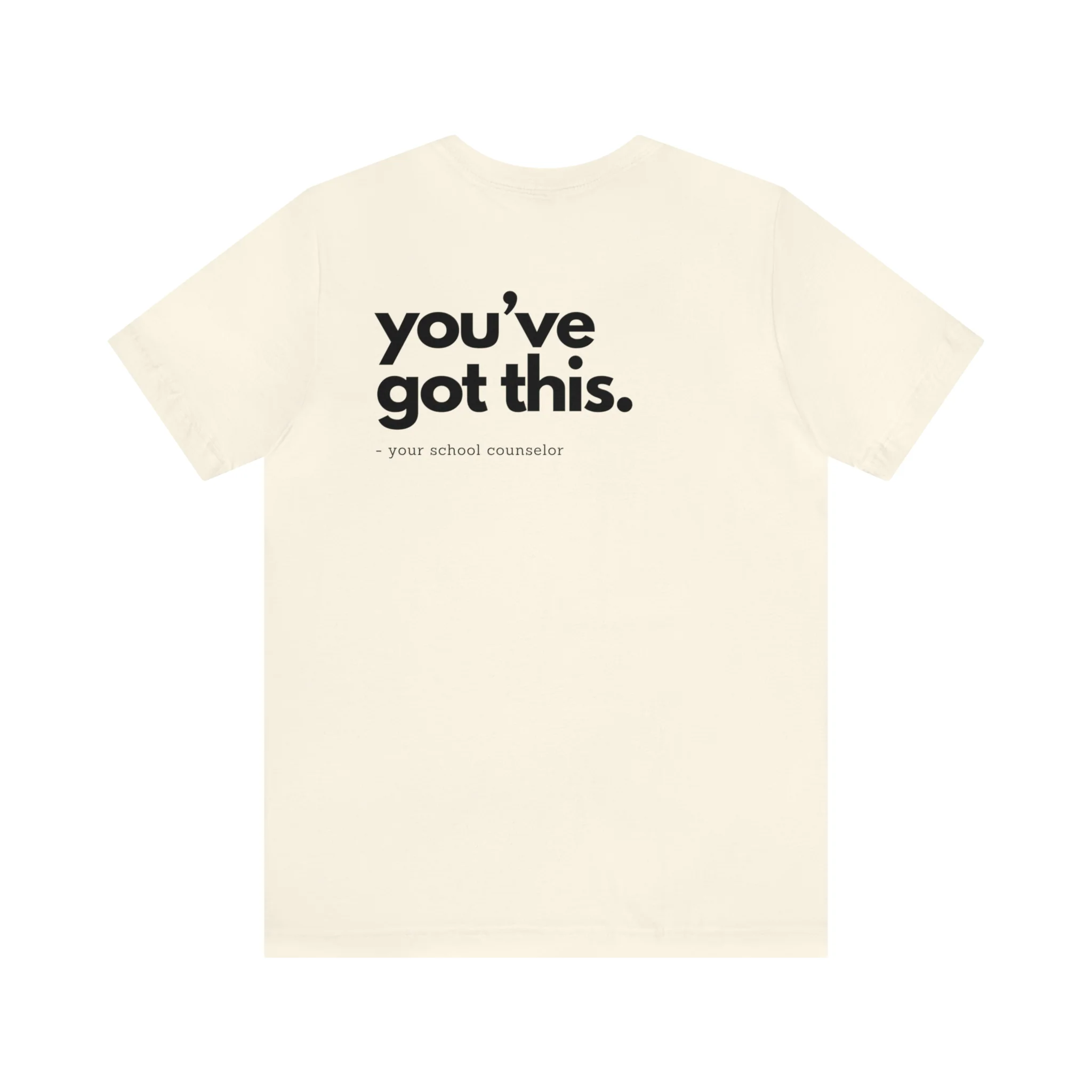 You've Got This Tee - Image 7